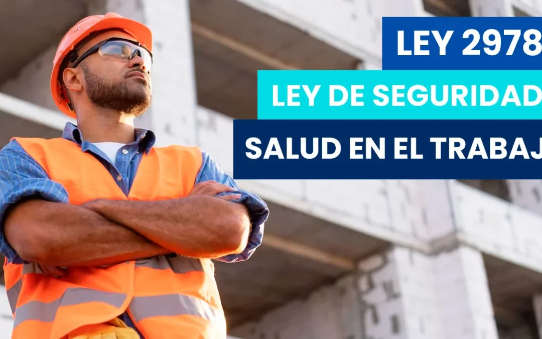 Normativas de seguridad y salud en el trabajo en el Perú