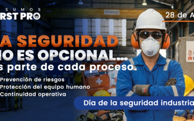 Día de la Seguridad Industrial: cómo proteger a tu equipo y fortalecer tu empresa