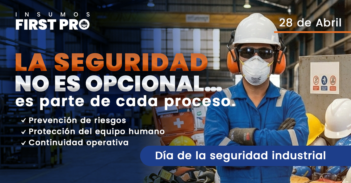 Día de la Seguridad Industrial: cómo proteger a tu equipo y fortalecer tu empresa