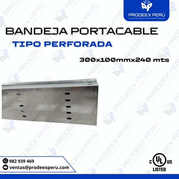 Bandeja Portacable Perforada 300x100mm x 240mts | Fabricación Galvanizada